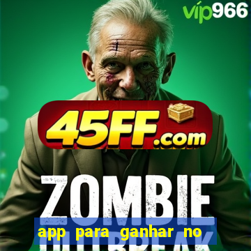 app para ganhar no jogo do tigre